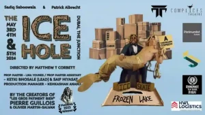 "The Ice Hole" - A Cardboard Comedy Dubai
