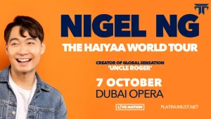 Nigel Ng The Haiyaa World Tour