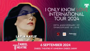 Layla Kaylif at Zabeel Theatre
