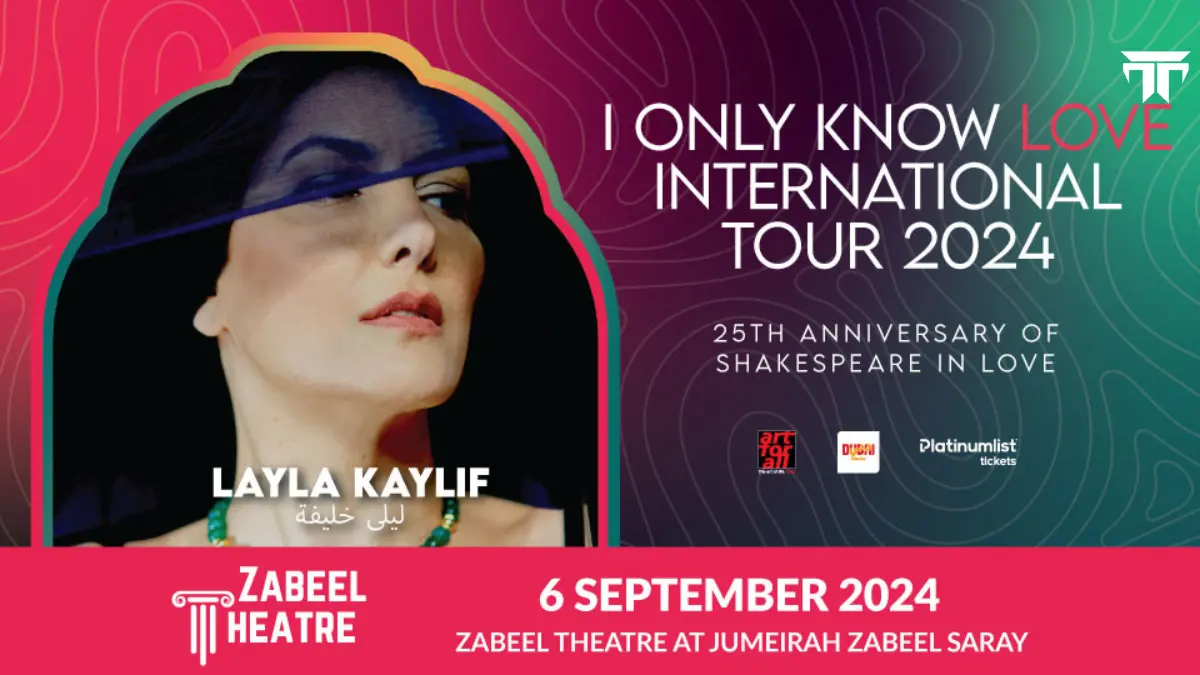 Layla Kaylif at Zabeel Theatre