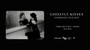 Ghostly Kisses live in Dubai