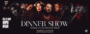 Friday Dinner Show at Troy in Dubai