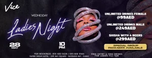 Ladies Night Wednesday 28th May Vice in Dubai