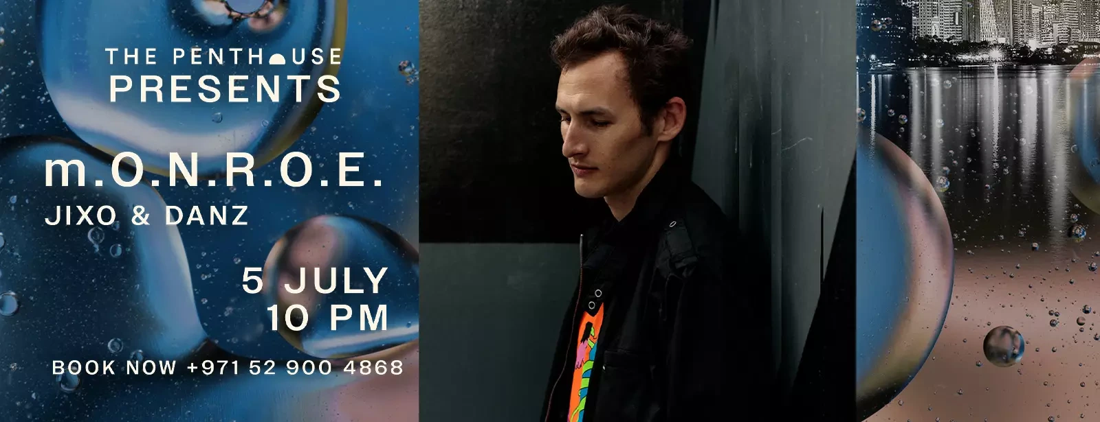 The Penthouse Presents m O N R O E in Dubai