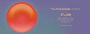 Anjunadeep at Bohemia Beach Club