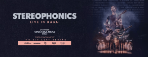 Stereeophonics in Dubai