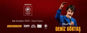 Deniz Goktas Turkish Stand Up at Zabeel Theatre in Dubai